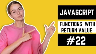 Funtions With Return Value in Javasript Javascript Course in