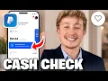 How To Cash A Check On PayPal Mobile - Full Guide