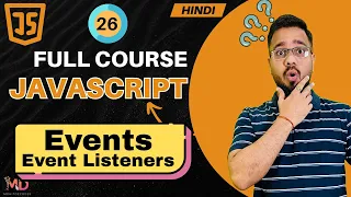 JavaScript Tutorial in Hindi Events Event Listeners 2025