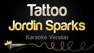 jordin sparks tattoo karaoke version 