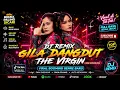The Virgin - Gila Dangdut - Cover DJ Remix Jaipong - Ueeenakkkk pollll - VIRAL TikTok 2026