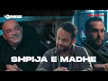 Download Lagu SHPIJA E MADHE - Marrëveshje mes Petarit e Llakit?  - Episodi 26