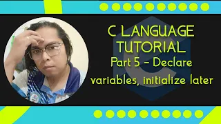 C language Tutorial with Code Blocks Part 5 - Declare variables initialize later