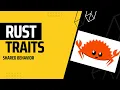Traits in Rust programming language - Part 2