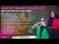 Download Lagu Lagu Pop Minang Terbaru 2025 - Koleksi Lagu Minang Viral TikTok \u0026 YouTube