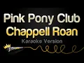 Download Lagu Chappell Roan - Pink Pony Club (Karaoke Version)