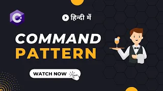 Command Design Pattern explained in Hindi with code example C Design Patterns Series