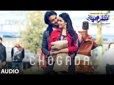 Download MP3 Chogada Full Audio Song | Loveyatri | Aayush Sharma | Warina Hussain | Darshan Raval, Lijo-DJ Chetas