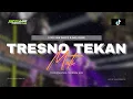 Download Lagu DJ TRESNO TEKAN MATI NDX AKA VIRAL TIIKTOK 2025 FULL BASS AZZUHRI PRODUCTION