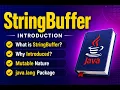 What is StringBuffer Mutable Class String vs StringBuffer Why was it introduced Interview