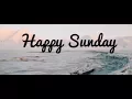 Best Sunday Morning Quotes