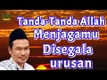 Download Lagu Tanda-Tanda Allah Menjagamu di Segala Urusan - Gus Baha