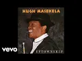 Download Lagu Hugh Masekela - Now or Never (Official Audio)
