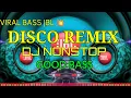 Lagu VIRAL NONSTOP DISCO REMIX 💥 JBL BASS STANDARD 2025#djletu86