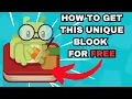HOW TO GET A UNIQUE BLOOK IN BLOOKET FOR FREE