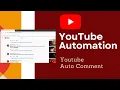 Youtube Auto Comment Youtube Automation - Python DataKund