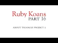 Part 16 - about triangle project 2