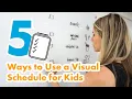 5 Ways to Use Visual Schedules for Kids Boost Independence Reduce Anxiety