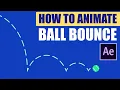 How to Animate a ball bounce in Adobe After Effects Tutorial