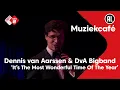 Download Lagu Dennis van Aarssen \u0026 DvA Bigband - It's The Most Wonderful Time Of The Year | NPO Radio 2