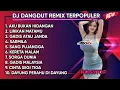 DJ DANGDUT REMIX TERPOPULER TERBARU 2025 AKU BUKAN HIDANGAN NONSTOP