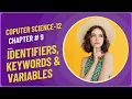 Identifiers Keywords Variables in Programming Rules for Naming Variables