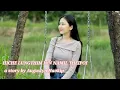 HICHE LUNGTHIM HIN NAMIL THEIPOI || A STORY BY AUGUSTYN HAOKIP