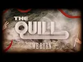 Download Lagu THE QUILL - We Burn (OFFICIAL MUSIC VIDEO)