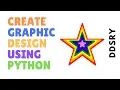 DDSRY - Create VIBGYOR-Star Graphic Animated Design Using Python by DDSRY Python Graphic Tutorial