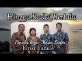 Lagu Hingga Badai Berlalu (Till The Storm Passed By - Mosie Lister) - Krist Family