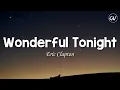 Eric Clapton - Wonderful Tonight [Lyrics]