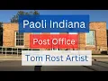 Paoli Indiana Post Office Building and Mural