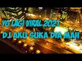 Download Lagu DJ AKU SUKA DIA MAK |  VIRAL TIKTOK TERBARU 2021