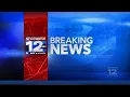 NewsWatch 12 at 5 Breaking News
