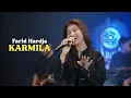 Download Lagu KARMILA - FARID HARDJA | Cover by Nabila Maharani with NM Boys