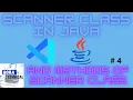 Scanner Class In Java Scanner Class and its methods in java Scanner class method example in java