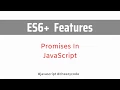 JavaScript Promises ES6 Features JavaScript Tutorial In Hindi