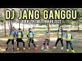 Lagu DJ JANG GANGGU VIRAL TIKTOK TERBARU 2021