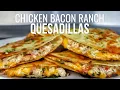 Easy and Quick Chicken Bacon Ranch Quesadillas