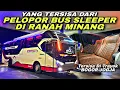 Lagu Semoga Bangkit 🔥 Yang Tersisa Dari Sang Pelopor Bus Sleeper Di Ranah Minang ❗️| trip Sembodo SBA 908