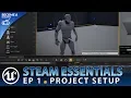 Project Setup - Unreal Engine 4 Steam Multiplayer Essentials