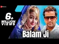 Balam Ji - Official Music Video | Manjeet Panchal \u0026 NS Mahi | TR \u0026 AK Jatti | Zee Music Haryanvi