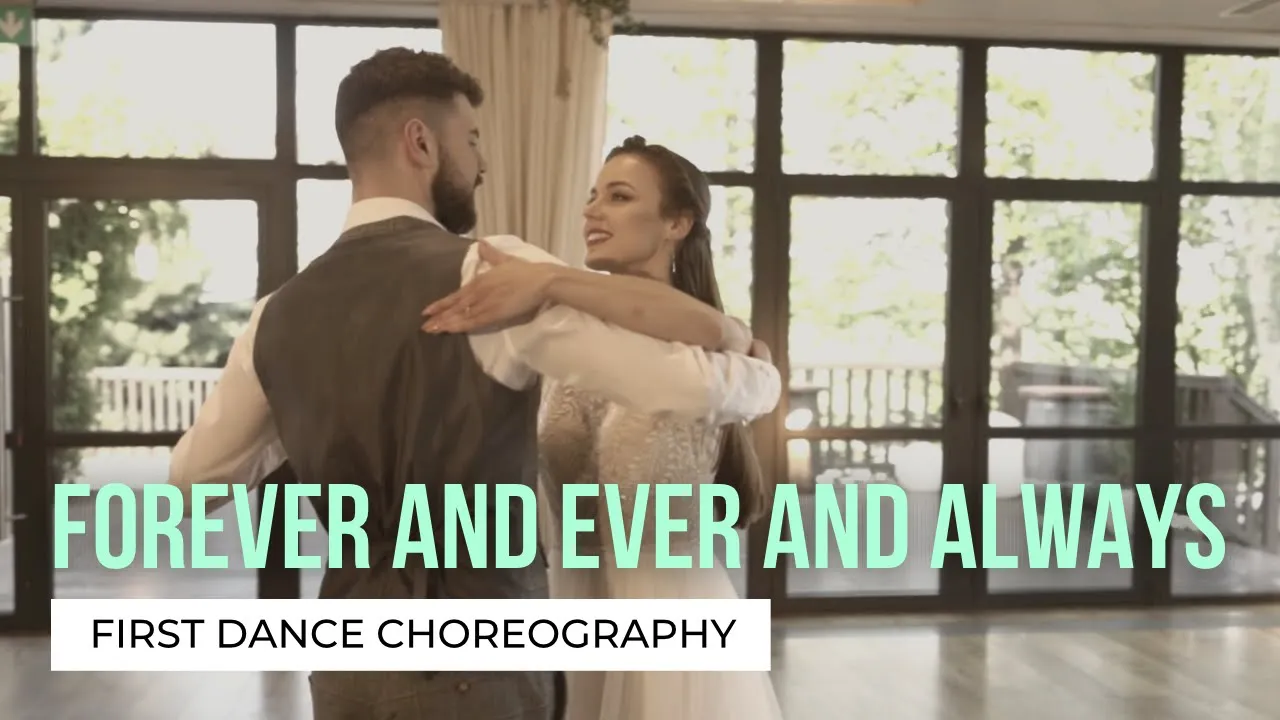 Forever and Ever and Always - Ryan Mack | Your First Dance Online | Wedding Dance Choreography