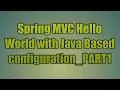 35 Spring C Hello World with Java Based configuration - PART1