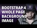 Bootstrap 4 Adding a Whole Page background image