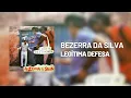 Bezerra Da Silva - Legítima Defesa (Áudio Oficial)