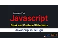 Javascript in Telugu - Break and Continue in Javascript