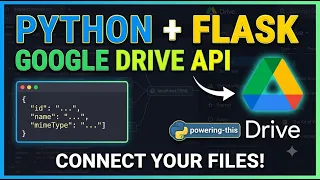 Part 6 1 Python Flask Google Drive Files List