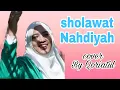 Download Lagu SHOLAWAT NAHDLIYAH cover BY Qoriatul Mufarrochah ll NU FATAYAT CABANG SIDOARJO