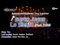 [MCD Sing Together] SUPER JUNIOR - Lo Siento(Feat.KARD) Karaoke ver.